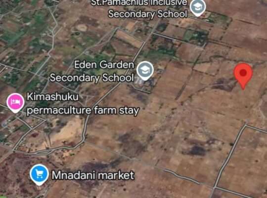 15 ACRES, TSHS.500 MILLION AT MACHAME, MOSHI