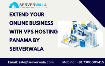 Extend OnlineBusiness with VPSPanama -Serverwala
